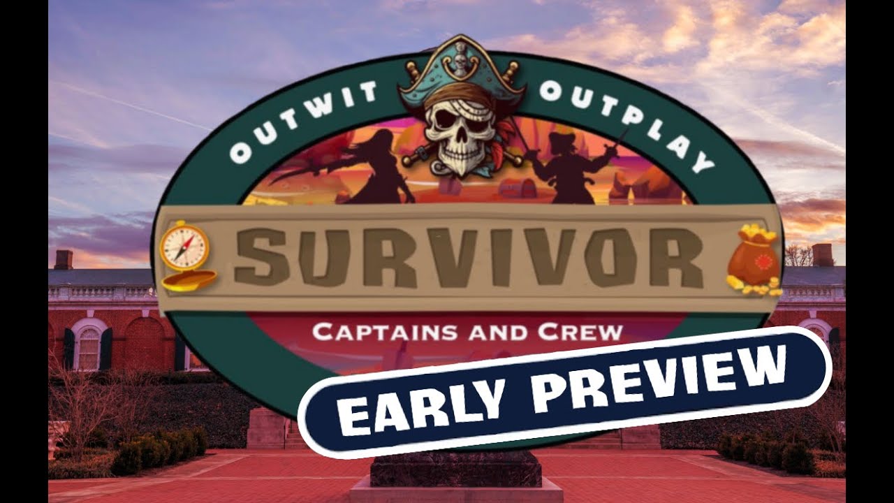 Survivor at UVA: Captains and Crew Early Preview
