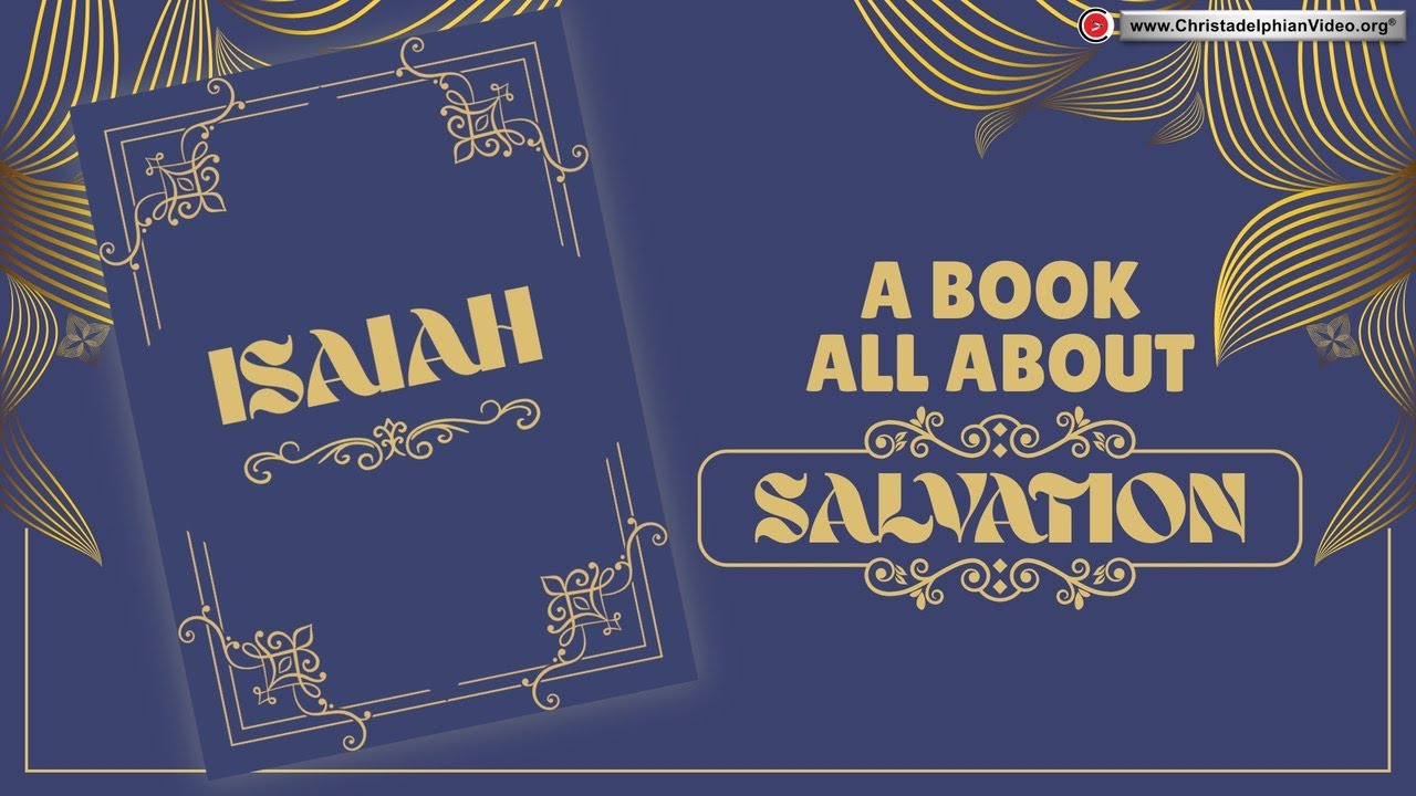 Isaiah: A Book All About Salvation – Revealing God’s Plan from Judgment to Hope