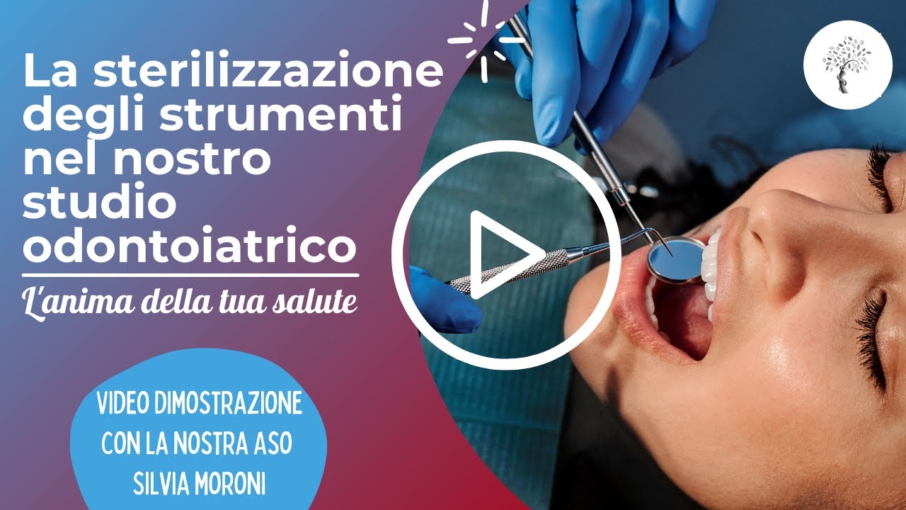 La sterilizzazione degli strumenti nel nostro studio odontoiatrico