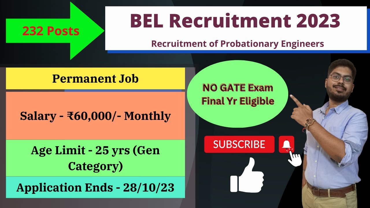 BEL Recruitment 2023 || 232 Posts || Salary - 60,000/- P.M || Probationary Engineer #govtjobs #jobs