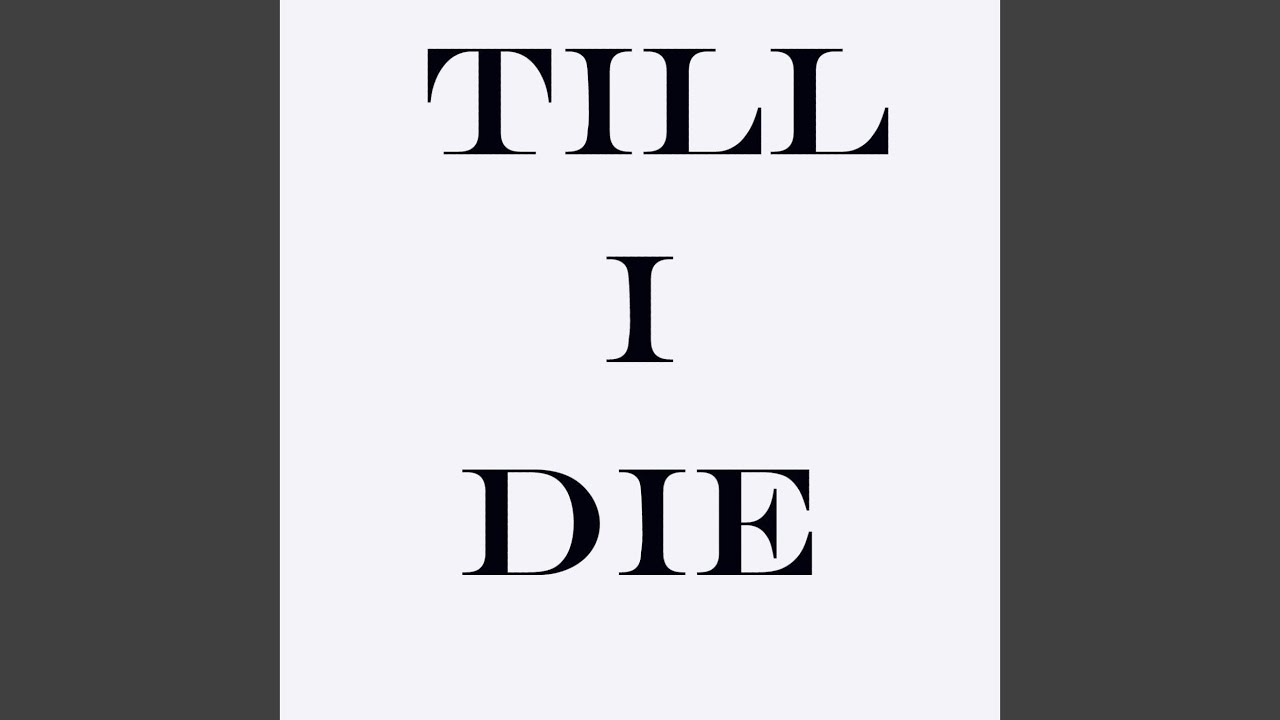 Till I Die (Instrumental Cover)