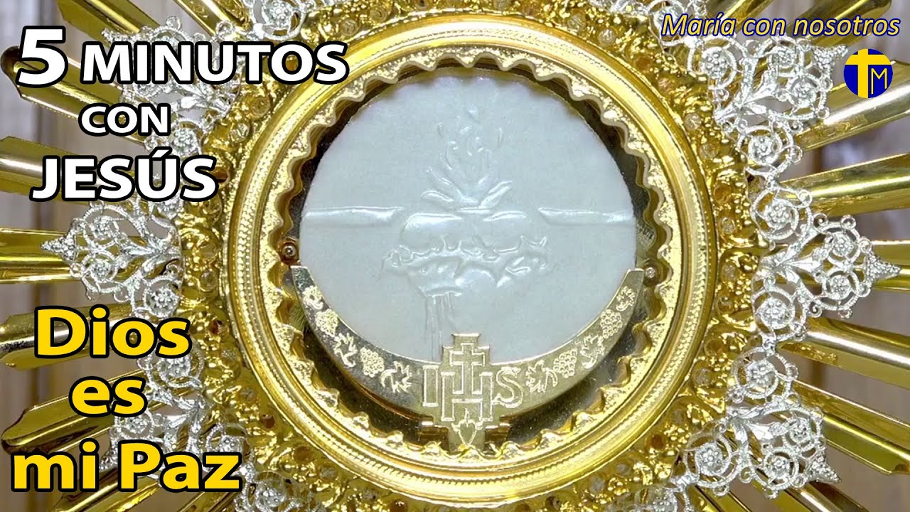 CINCO MINUTOS CON JESÚS SACRAMENTADO Viernes 23 de enero de 2026