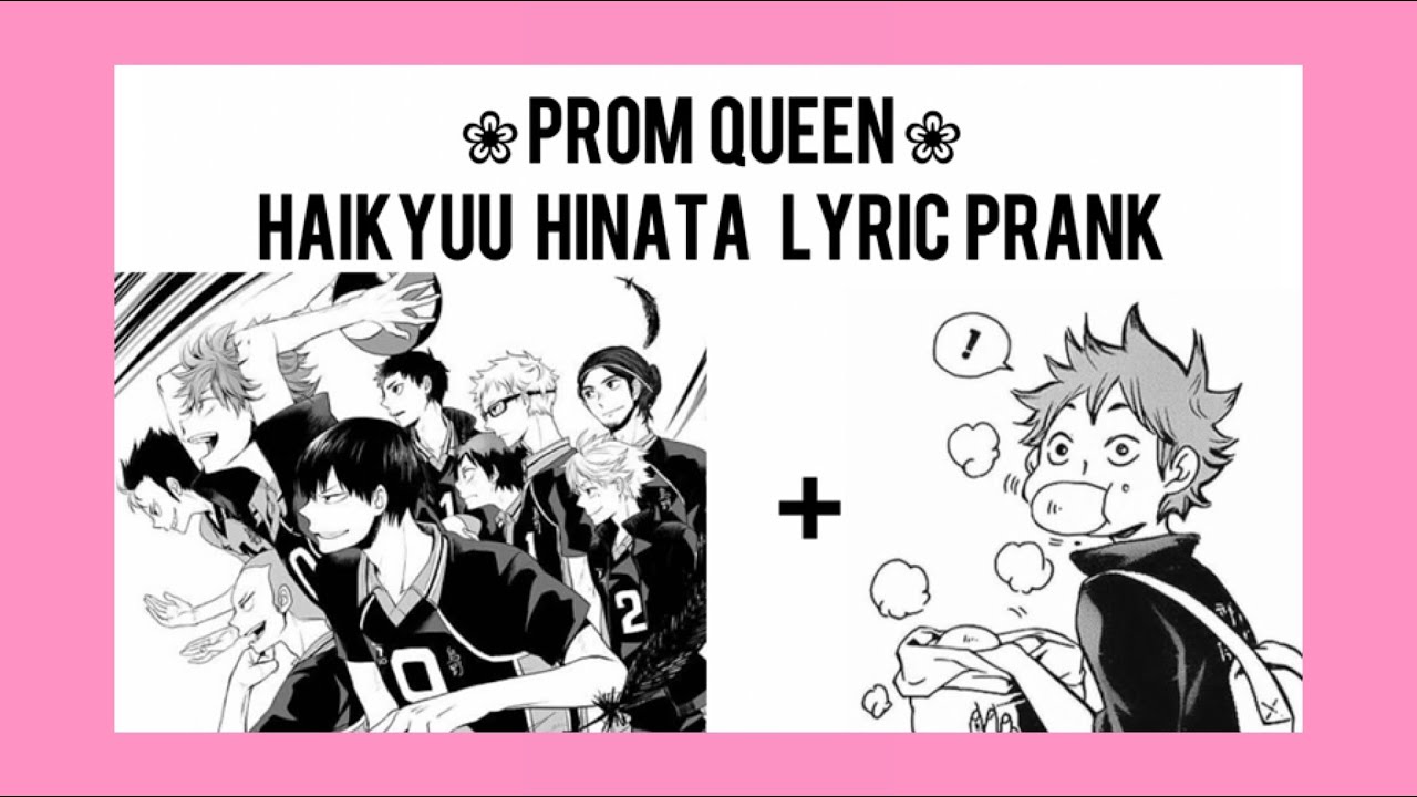 hinata is Insecure? | prom queen | hinata angst | haikyuu lyric prank