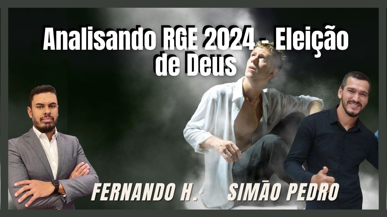 Reagindo aos Ensinamentos da CCB 2024: Eleição de Deus