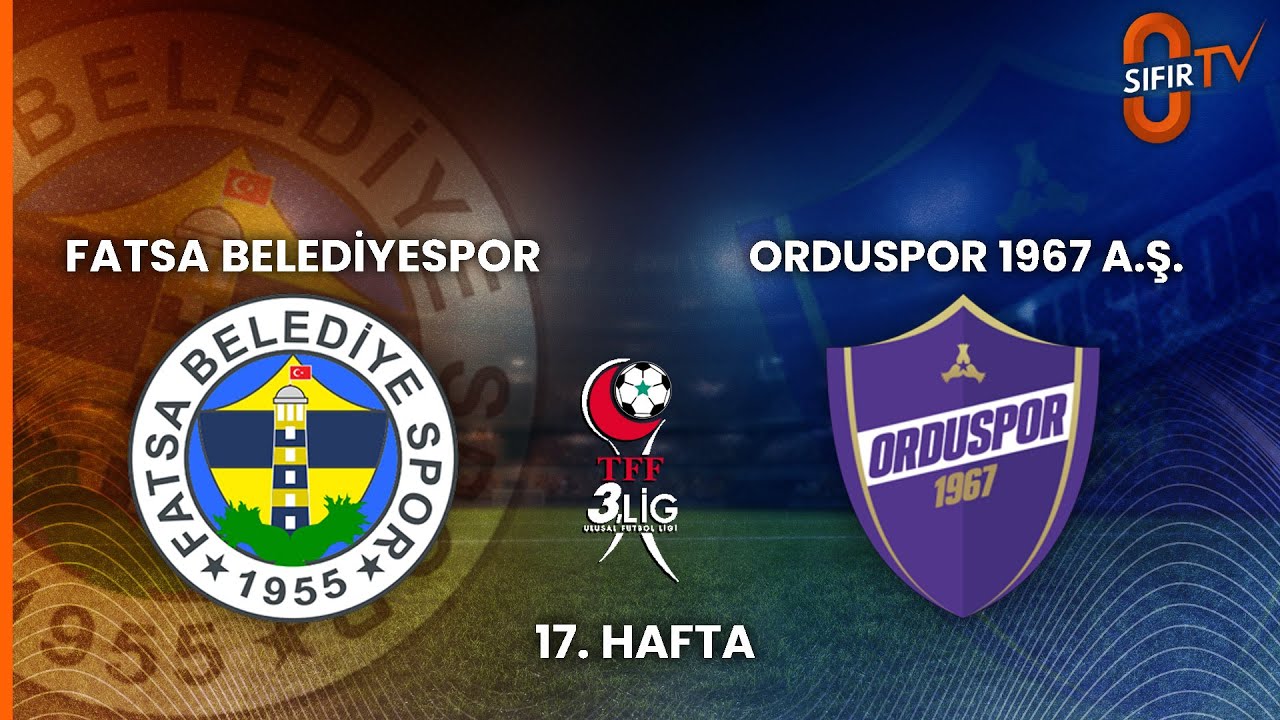 FATSA BELEDİYESPOR - ORDUSPOR 1967 A.Ş.