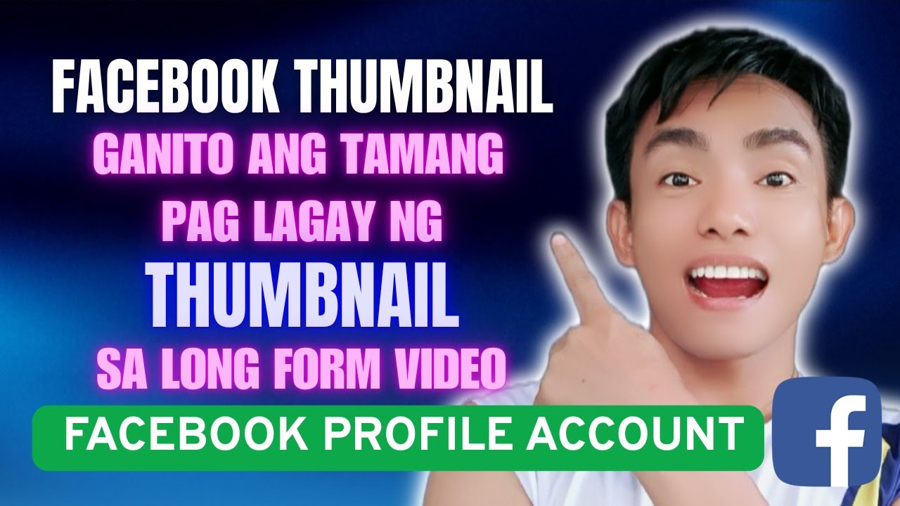 PAANO MAG LAGAY NG THUMBNAIL SA FACEBOOK VIDEO/FACEBOOK LONG FORM VIDEO SimpleVlog1986