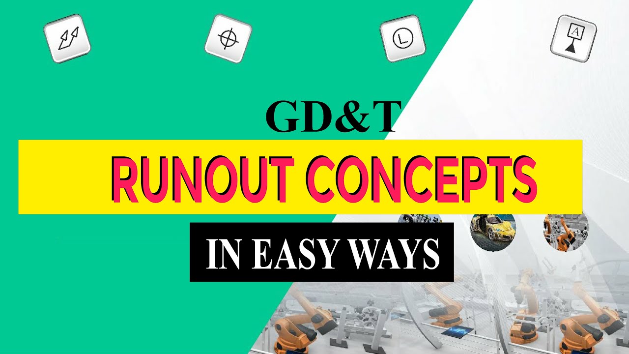 GD&T Runout Concepts in easy ways