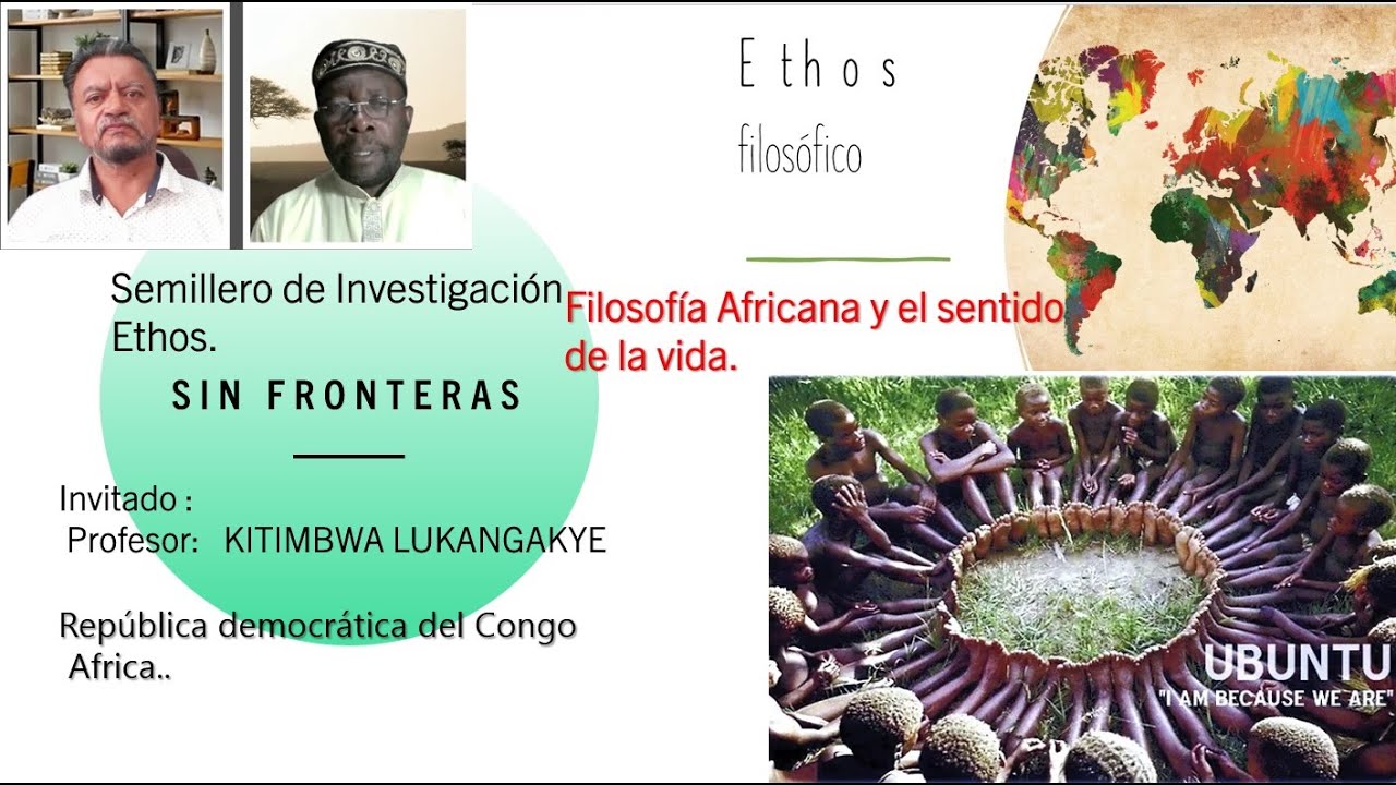 Filosofía Africana y el sentido de la vida