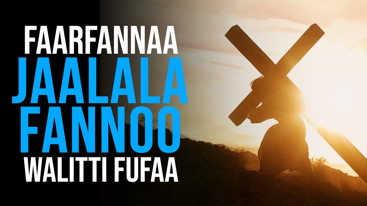Faarfannaa Jaalala Fannoo Walitti Fufaa #faarfannaa_afaan_oromoo