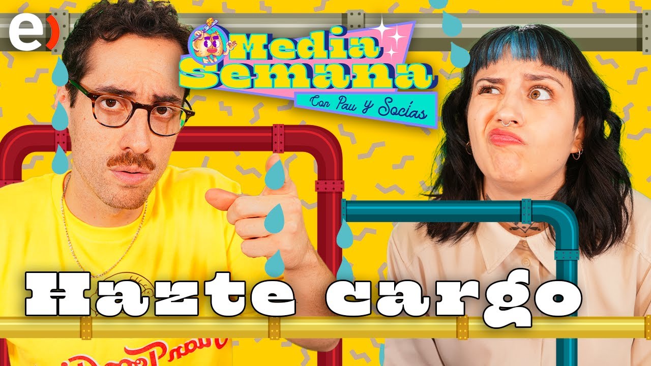 Hazte cargo | Media Semana | #T01 #EP44 | Ignacio Socías & Pau San Martin