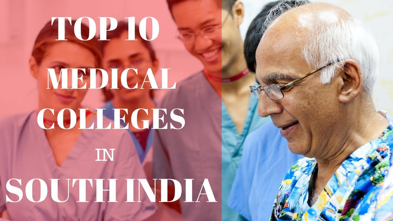 TOP 10 MEDICAL COLLEGES IN SOUTH INDIA