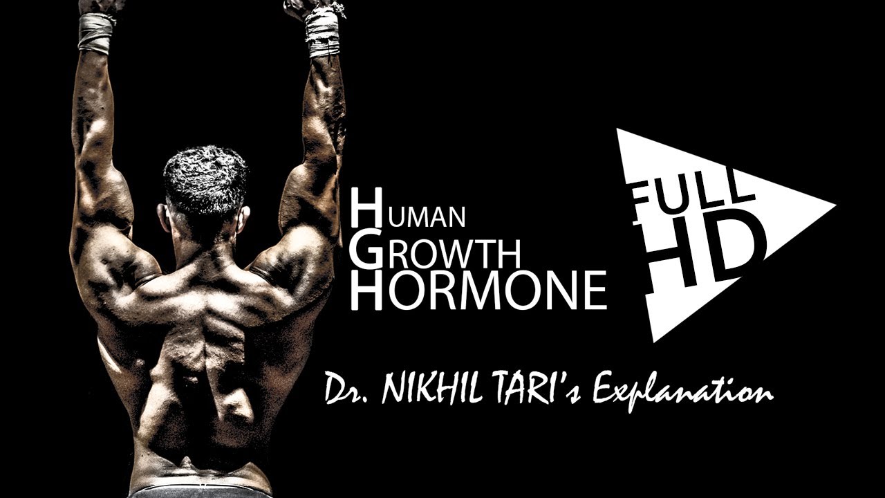 BOOST YOUR GROWTH HORMONES NATURALLY- Dr. NIKHIL TARI'S EXPLANATION