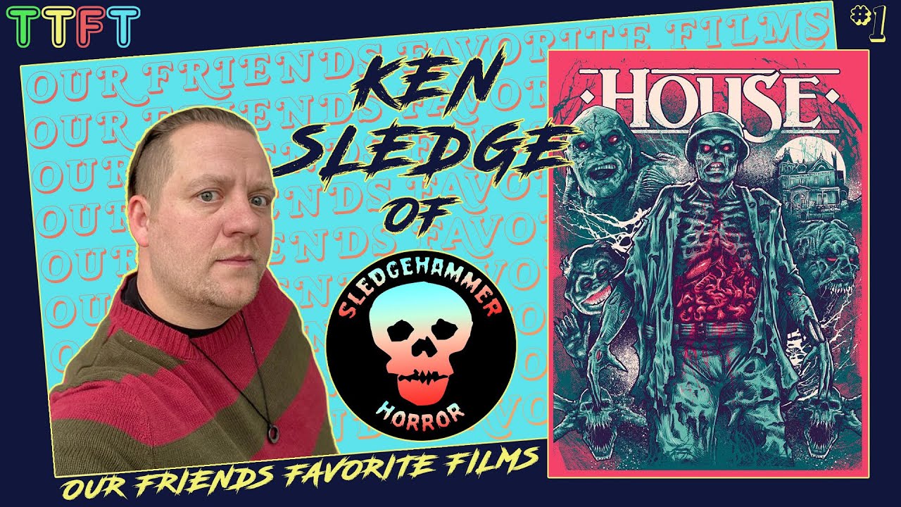 Ken Sledge | Our Friends Favorite Films