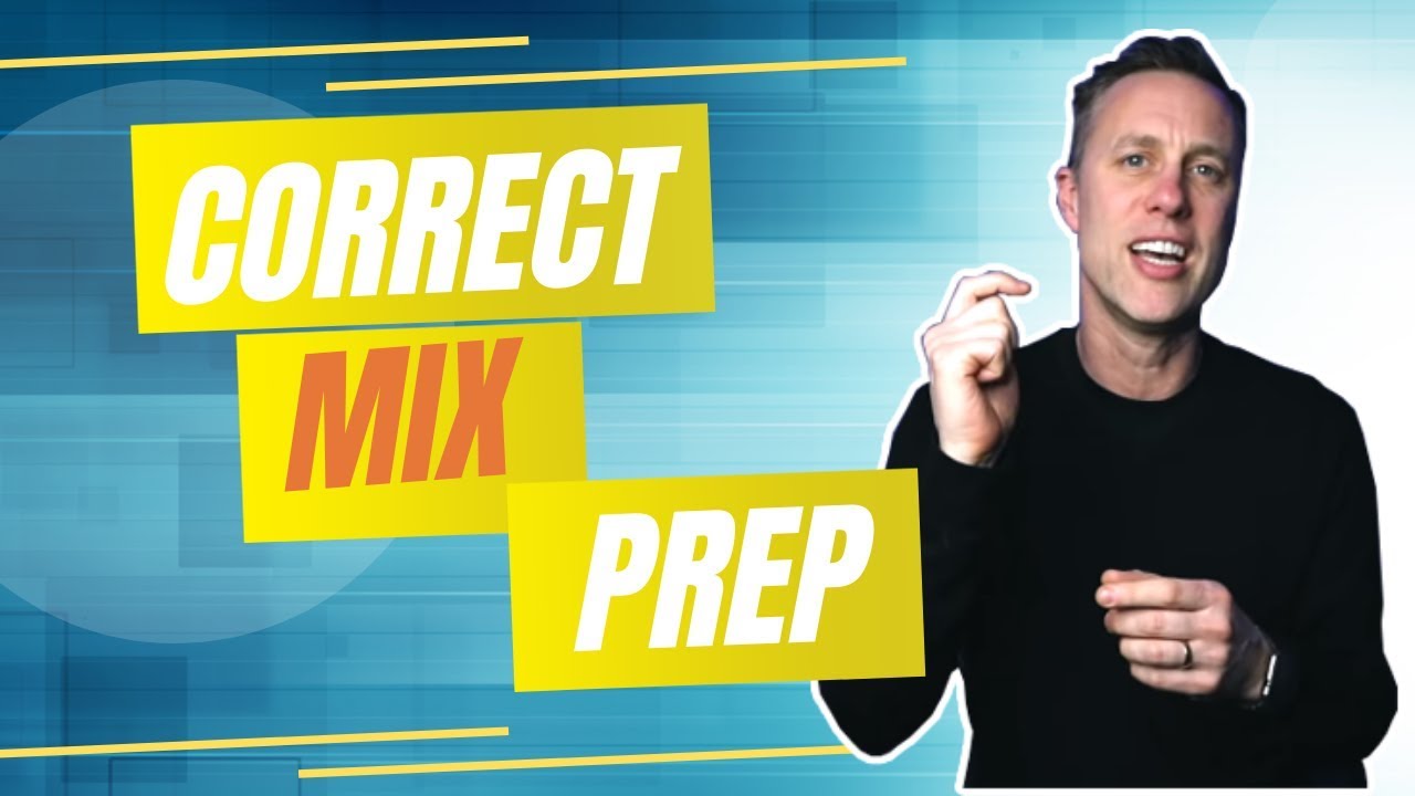 THE CORRECT WAY TO PREP YOUR MIX! | Streaky.com