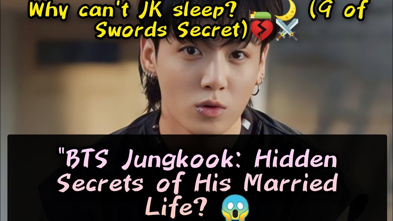 BTS Jungkook: Hidden Secrets of His Married Life?😱| Deep Tarot Reading 2026 😭|Jungkook tarot reading