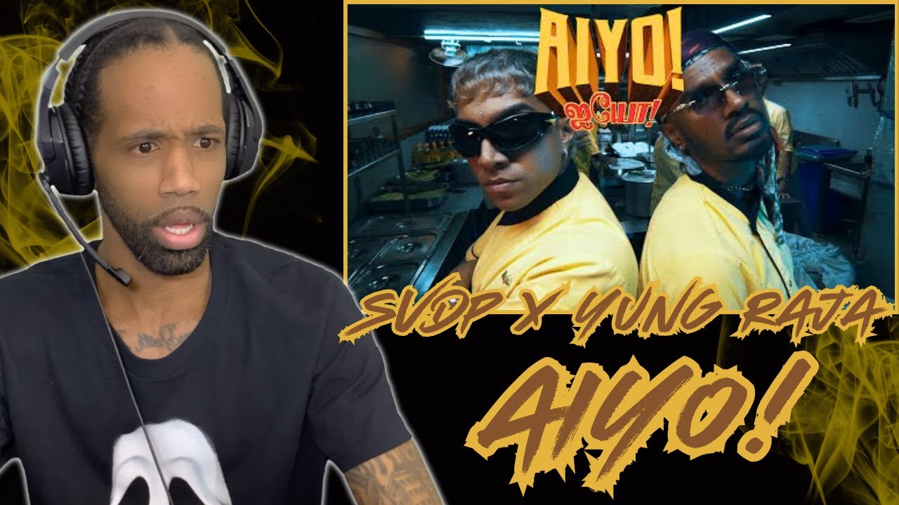 SVDP x Yung Raja - AIYO! (Official Music Video) | (REACTION!!!)