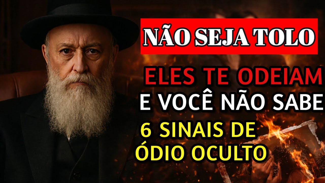 Alguém que te ODEIA EM SEGREDO sempre vai te dar ESTAS 6 COISAS  SABEDORIA JUDAICA