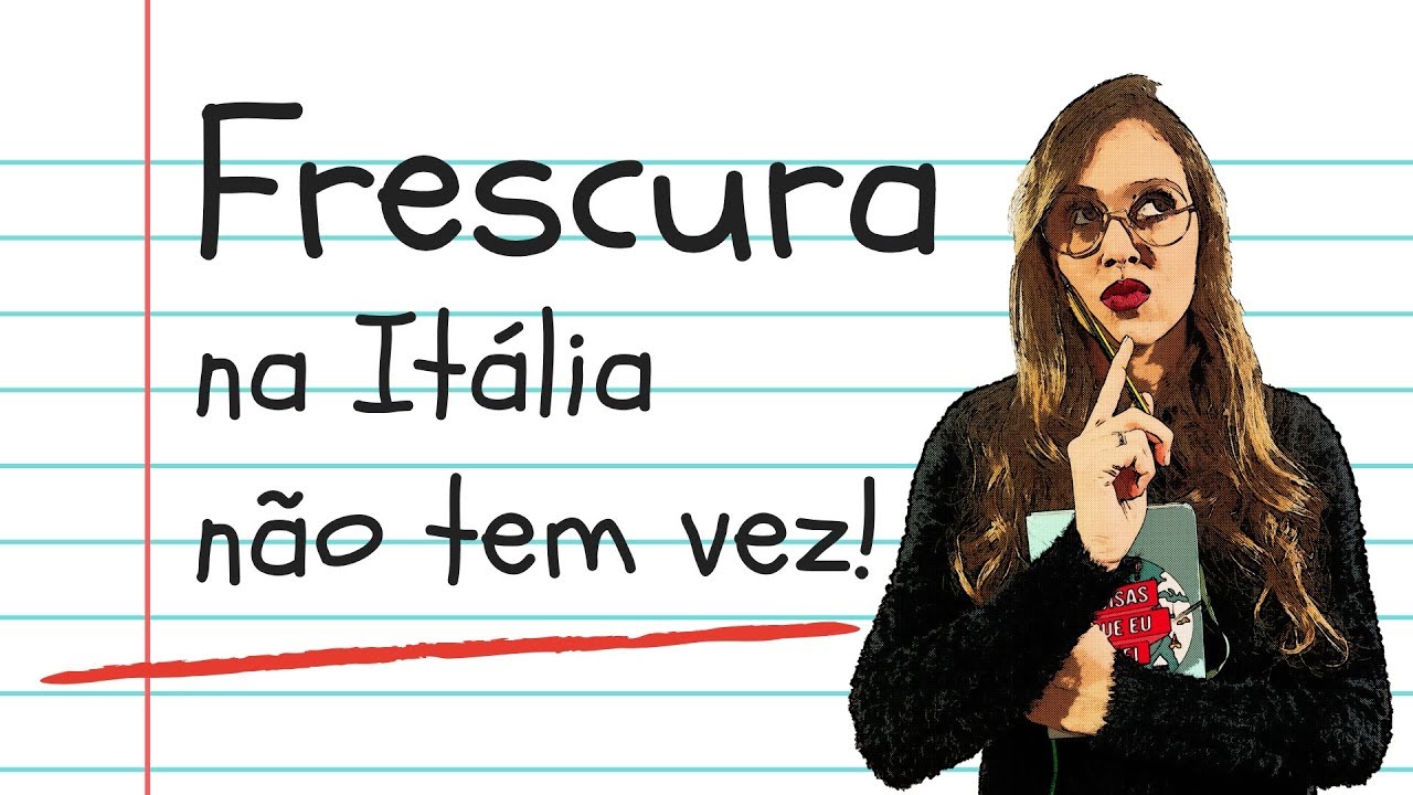 ❗️“MI MI MI” NA ITÁLIA NÃO TEM VEZ! | Não seja assim!
