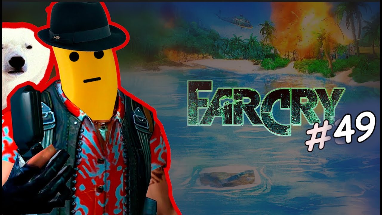 Mudamos a estratégia - Far Cry #49