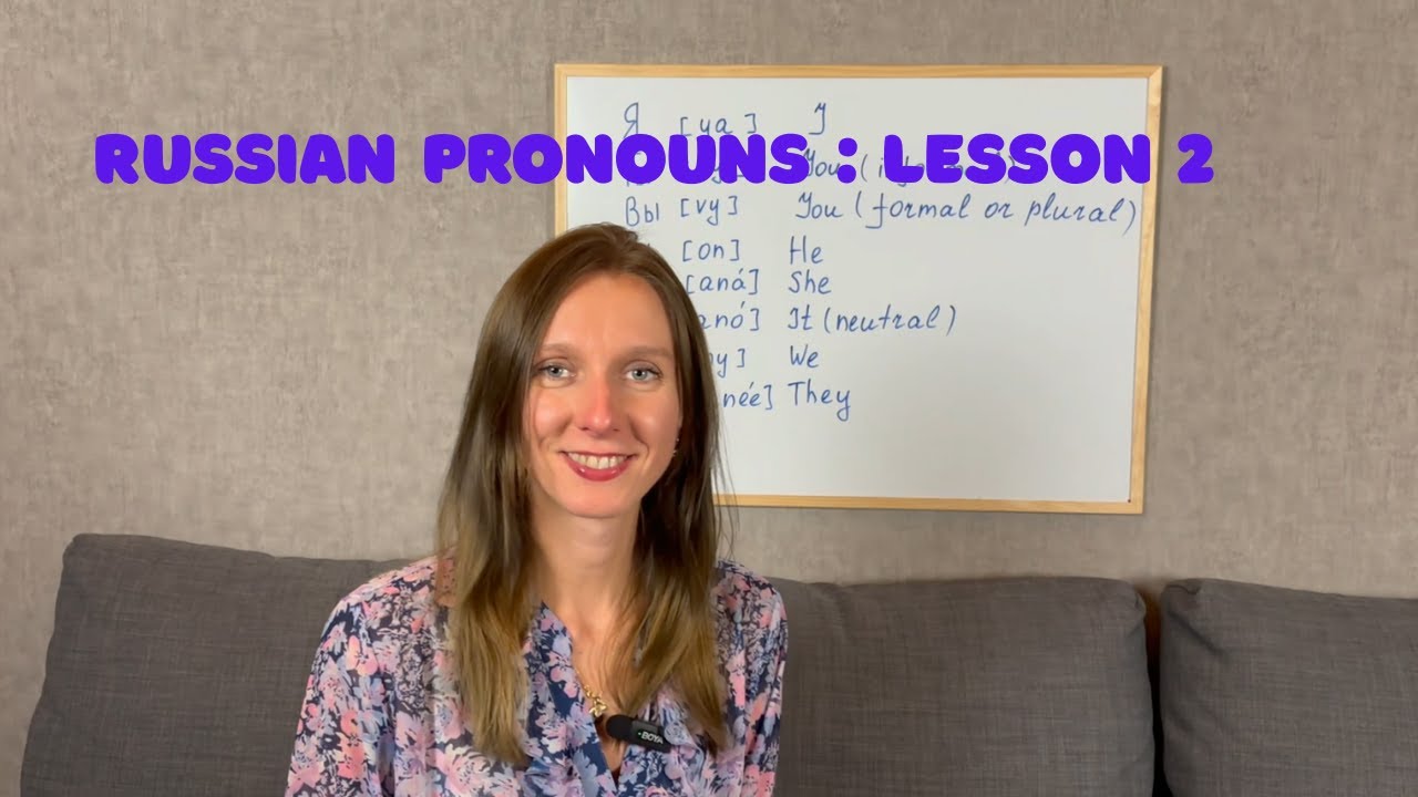 Learn Russian Pronouns – I, You, He, She, We, They : Lesson 2  / A1