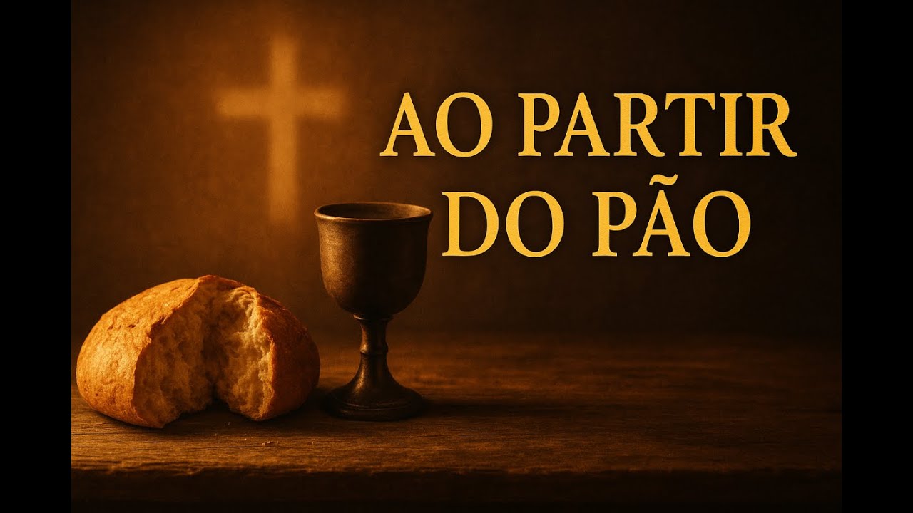Ao partir do pão | Música Católica Inédita | Voz da Alma Católica