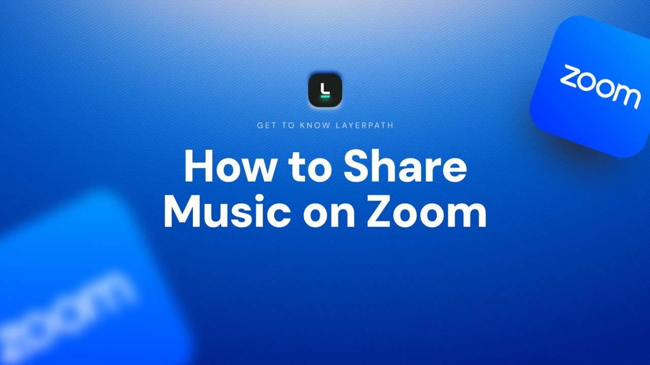 How to Share Music on Zoom | Step-by-Step Audio Sharing Guide