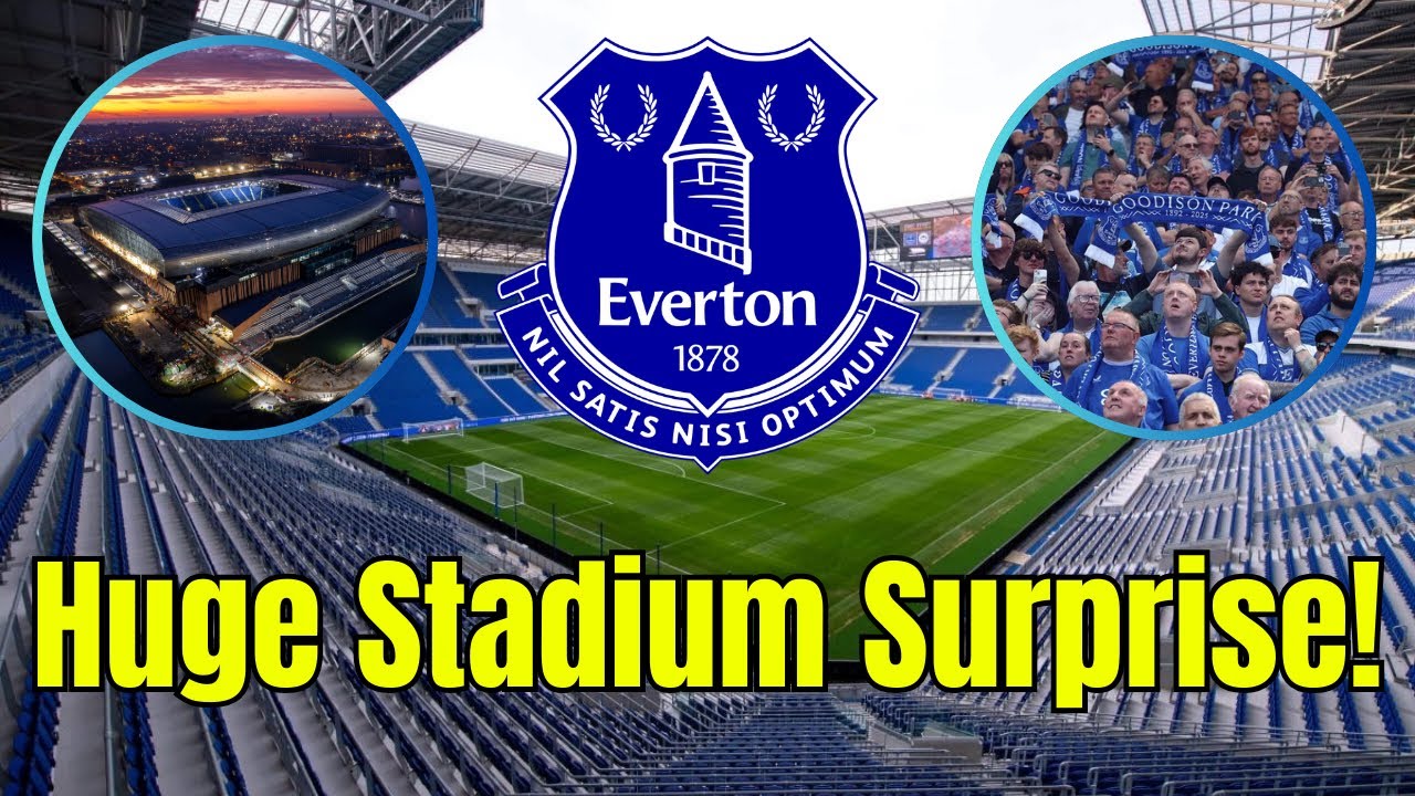 Everton’s New Floating Fan Park: Stunning Upgrade Coming to Hill Dickinson Stadium!