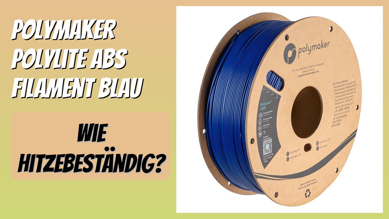 BEWERTUNG (2026): Polymaker PolyLite ABS Filament Blau. Infos