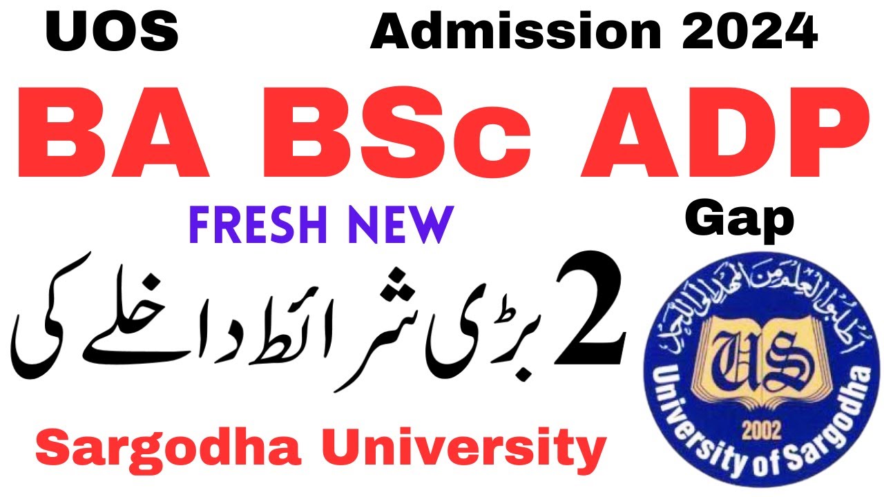 BA BSc ADP Admission 2024 Condition UOS | ADP Admission 2024 Fresh UOS | BA BSc Admission UOS