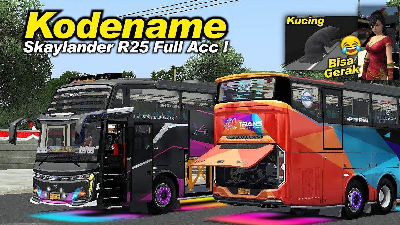 Kucing dan mbak cantik bisa gerak🤣 Kodename Skaylander R25 Scania Full Acc❗BUSSID V4.2