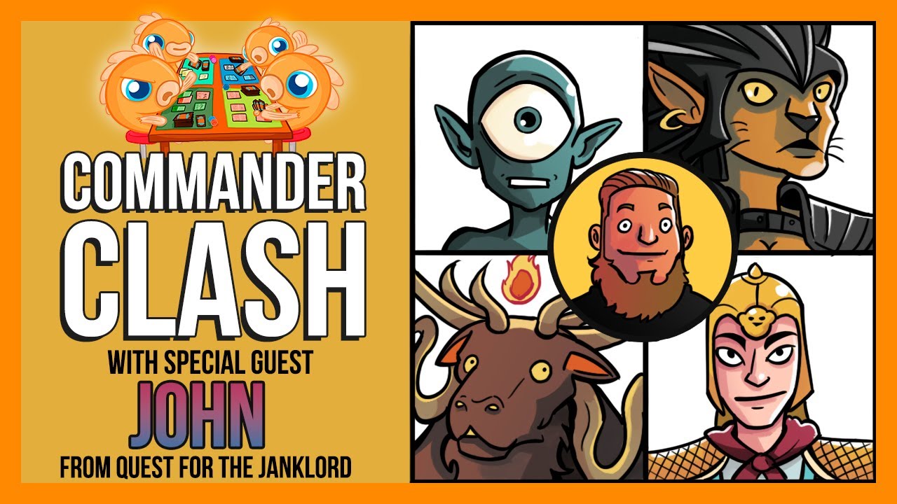 Commander Clash S8 E8: Quest For the Janklord w/ John from Quest For the Janklord