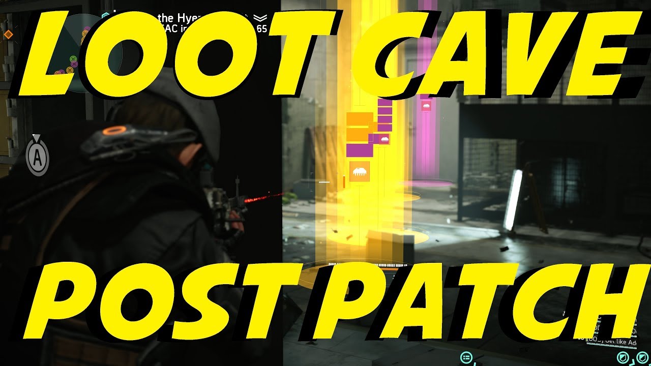 The Division 2 | LOOT CAVE 2.0 | UNLIMITED HIGH END DROPS | Post Patch