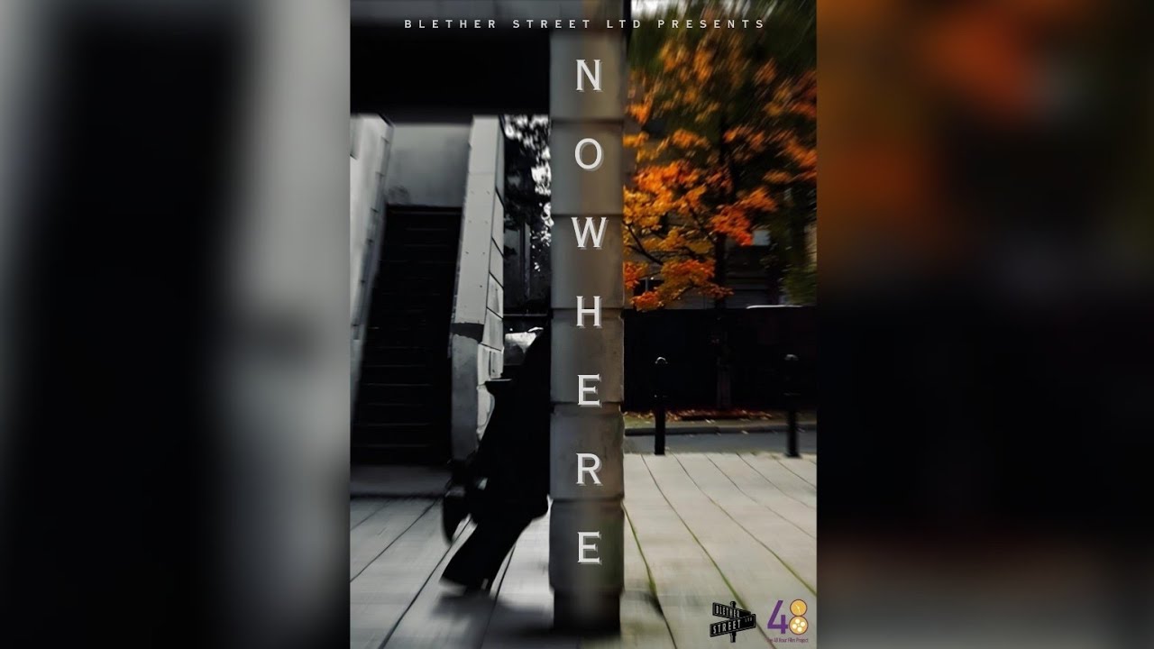 Nowhere - Glasgow 48hr - 2025