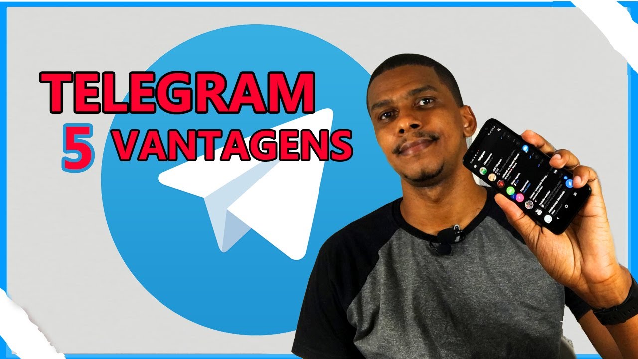 TELEGRAM 5 - VANTAGENS