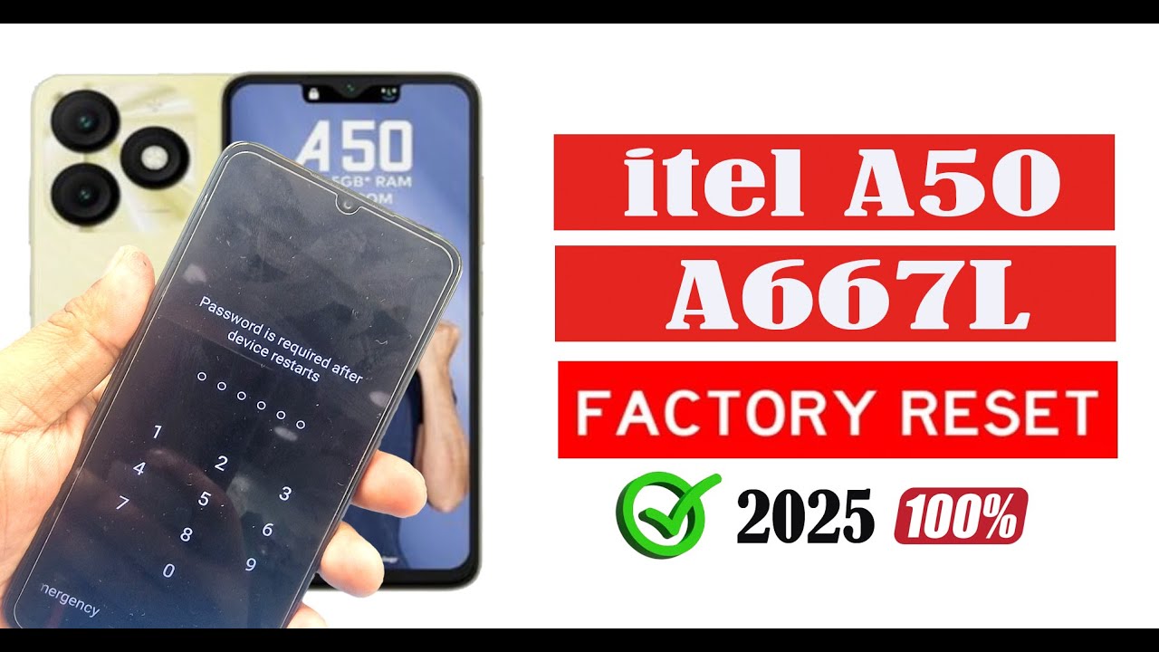 itel A50 A667L Hard Reset