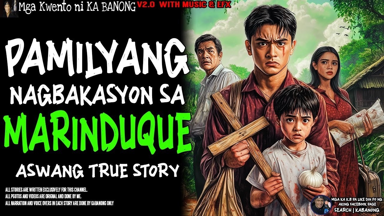 PAMILYANG NAGBAKASYON SA MARINDUQUE | Kwentong Aswang | True Story