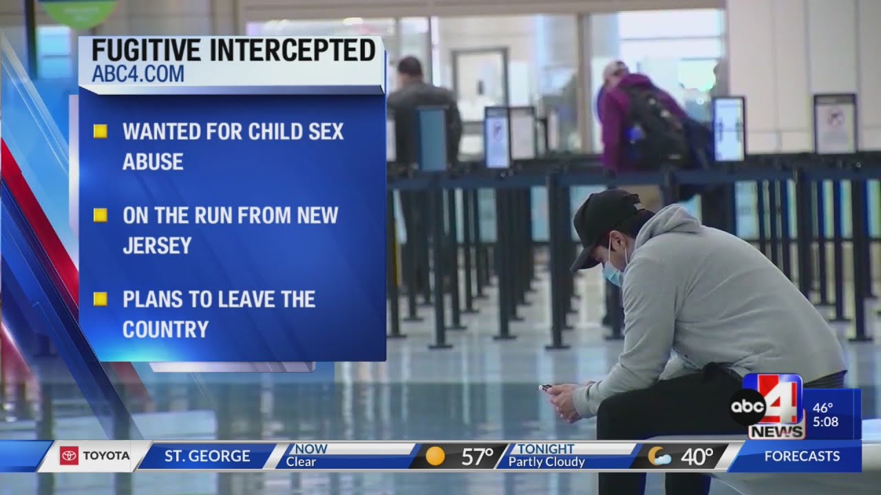 Child Abuse Fugitive Intercepted at Salt Lake City International Airport