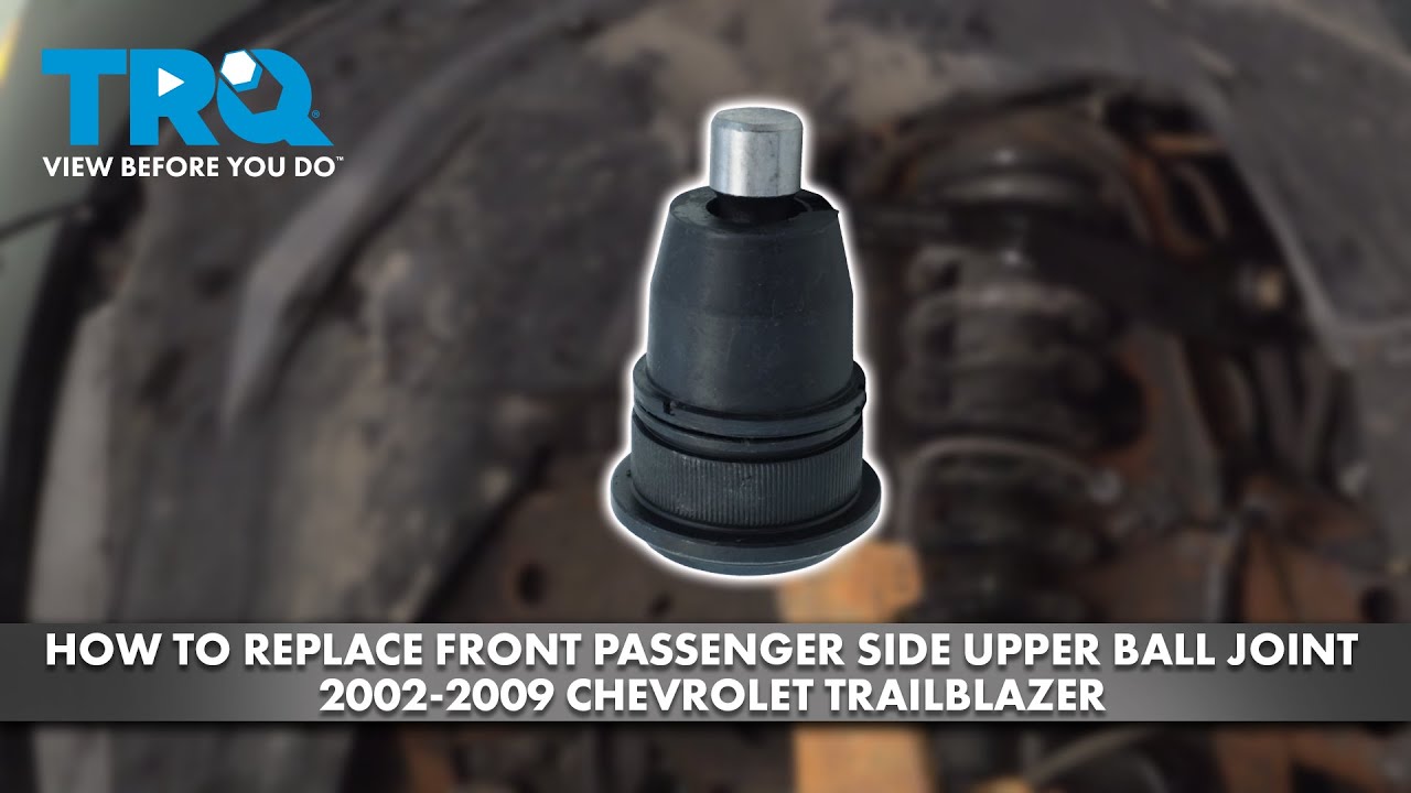 Как заменить верхний шаровой шарнир со стороны переднего пассажира на Chevrolet Trailblazer 2002-...