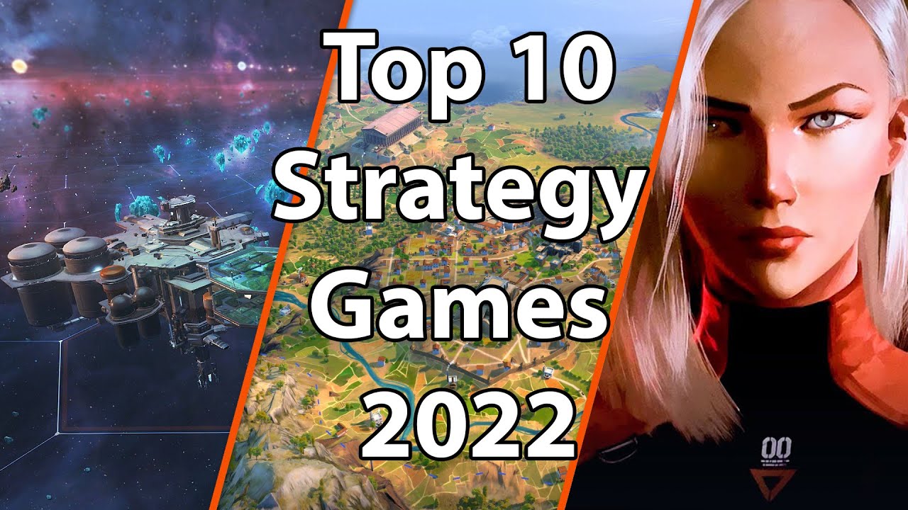 Top 10 New PC Strategy Games 2022