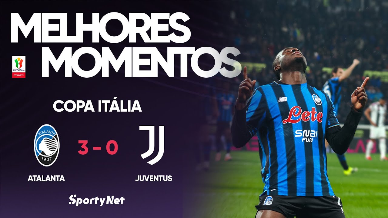 Atalanta elimina a Juventus e avança às semifinais | Melhores Momentos – Atalanta 3 x 0 Juventus