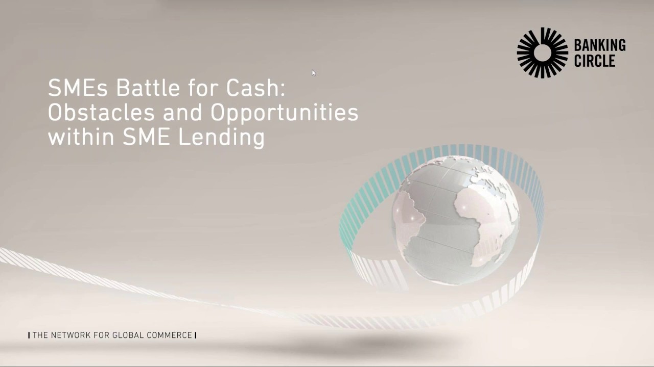Webinar: Obstacles and Opportunities within SME Lending