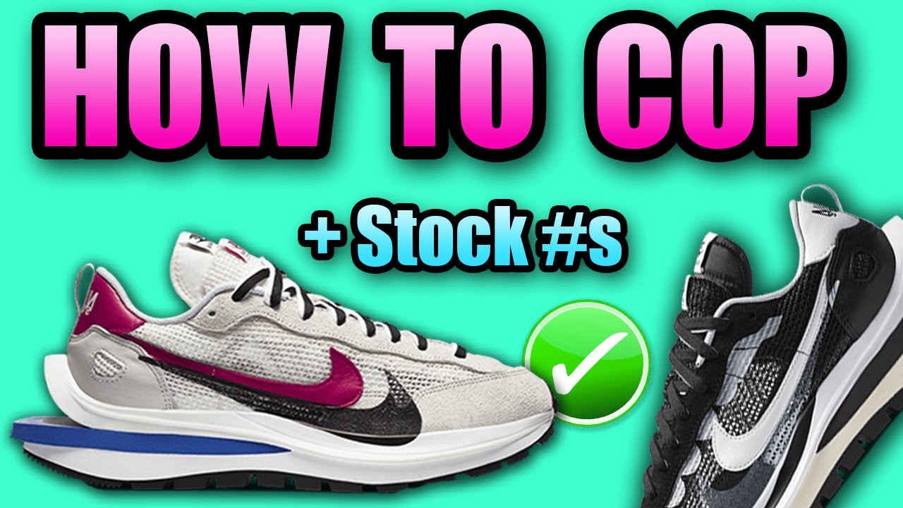 How To Get The SACAI VaporWaffle ! | STOCK NUMBERS For The SACAI VaporWaffle