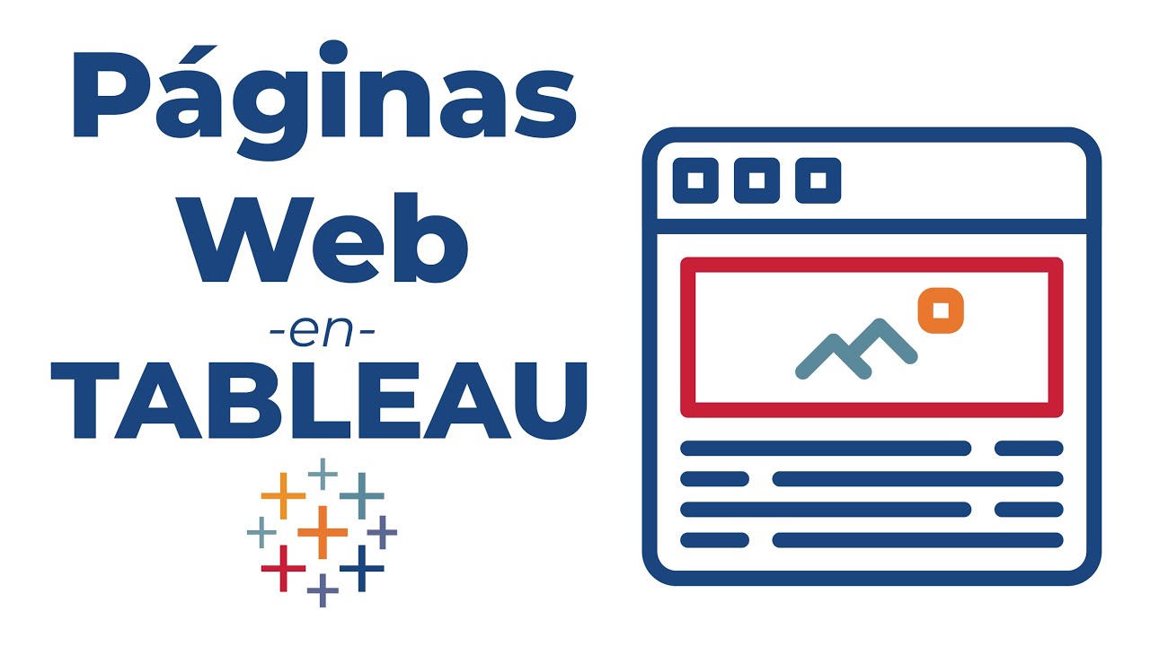 Agrega páginas web dinámicas en tus dashboards de Tableau!