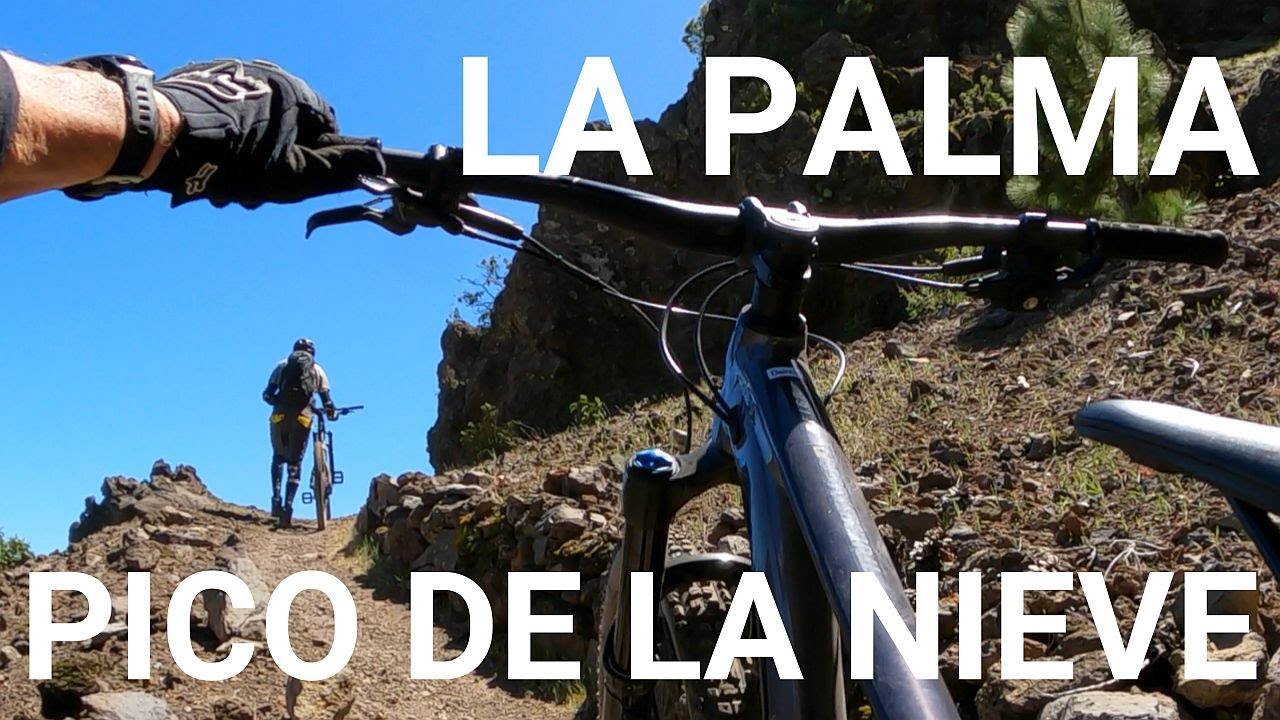 LA PALMA - MTB HIGHLIGHT - SINGLETRAIL VOM PICO DE LA NIEVE ZUR CUMBRE - TEIL 1