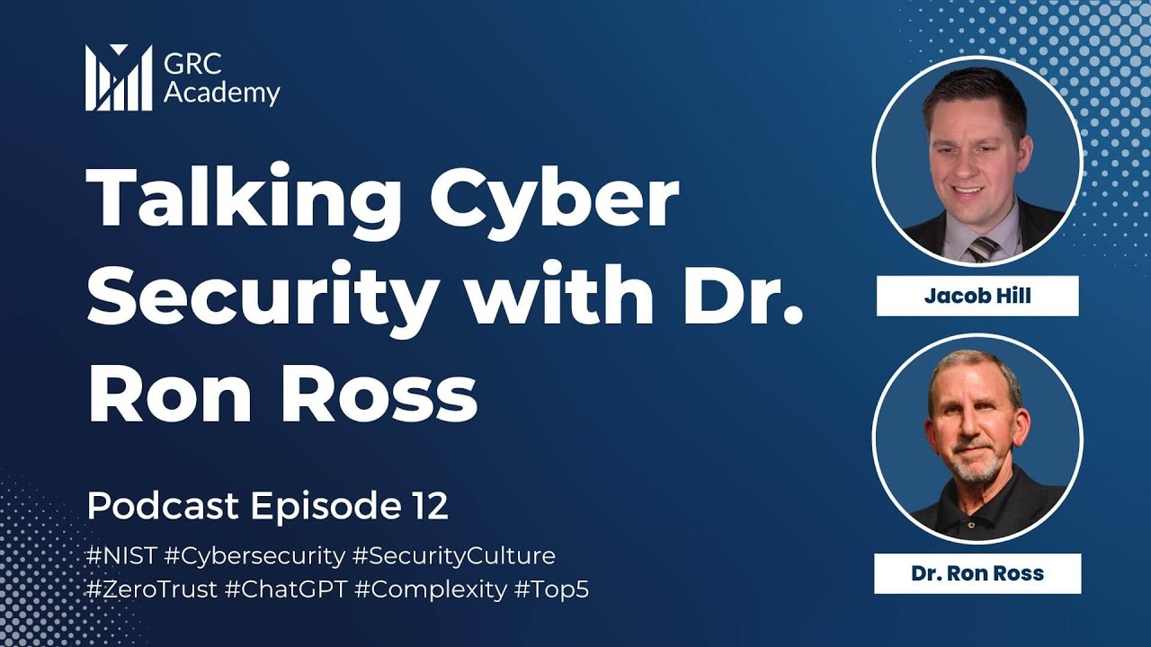 Talking Cybersecurity with Dr. Ron Ross of NIST