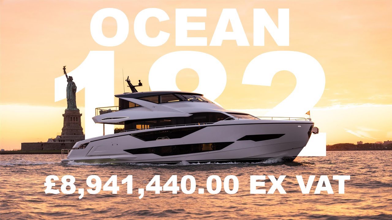 £9 million Sunseeker Superyacht | Ocean 182 | Walkthrough