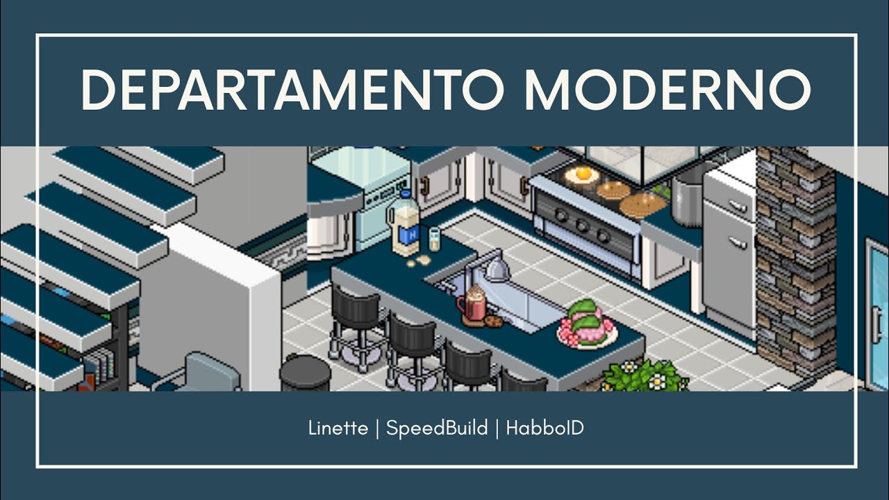 Departamento Moderno | #HABBO Construcción | SpeedBuild | Linette