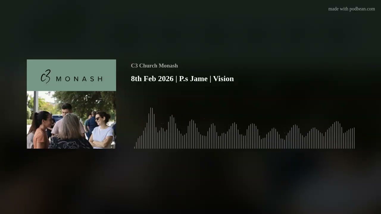8th Feb 2026 | P.s Jame | Vision