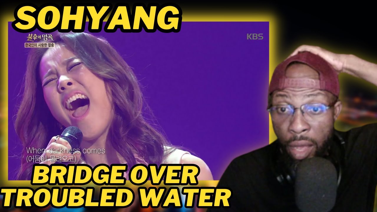 SOHYANG - 'BRIDGE OVER TROUBLED WATER' PERFORMANCE: SOULFUL RENDITION BY VOCAL POWERHOUSE