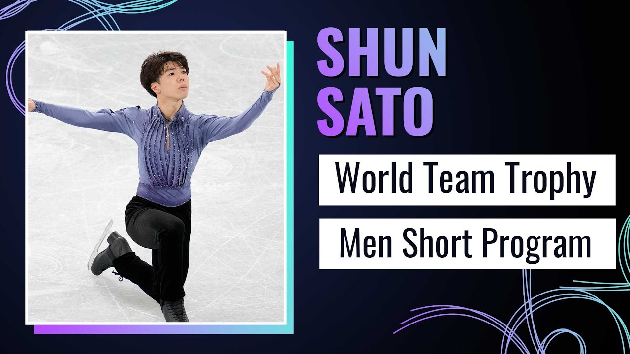 Shun SATO (JPN) | Men Short Program | ISU World Team Trophy | Tokyo 2025 | #WTTFigure